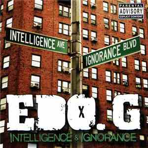 Edo. G - Intelligence & Ignorance download free