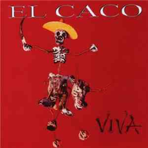 El Caco - Viva download free
