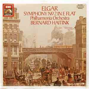 Elgar, Philharmonia Orchestra, Bernard Haitink - Symphony Nº2 In E Flat download free