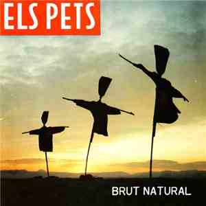 Els Pets - Brut Natural download free