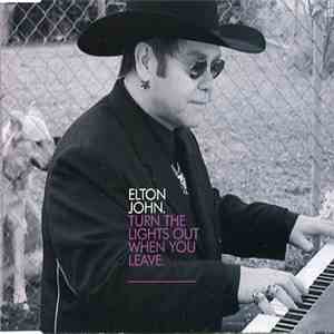 Elton John - Turn The Lights Out When You Leave download free