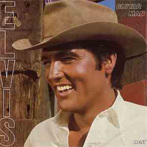 Elvis - Guitar Man download mp3 flac