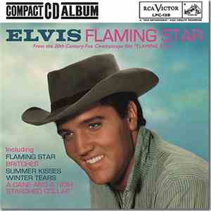 Elvis Presley - Flaming Star download free Elvis Presley - Flaming Star download mp3 flac