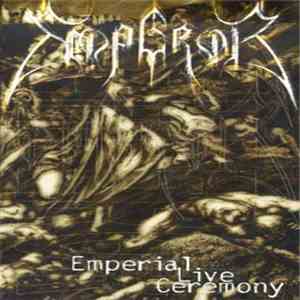 Emperor  - Emperial Live Ceremony download free