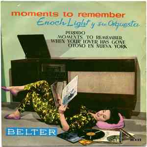 Enoch Light Y Su Orquesta - Moments To Remember download free