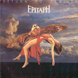 Epitaph  - Return To Reality download free