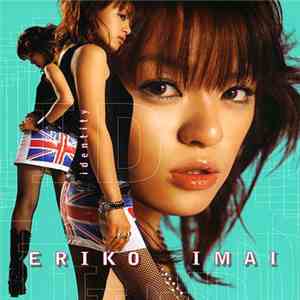 Eriko Imai - Identity download free