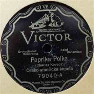 Česko-Americkà Kapela - Paprika Polka / Kosovo-Valcik download free