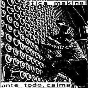 Etica Makinal - Ante Todo, Calma download free