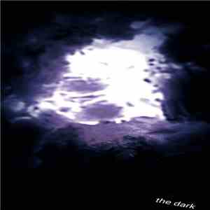 Experimentations In Irritation - The Dark download free