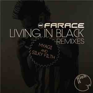 Farace - Living In Black (Remixes) download free