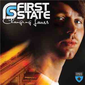 First State - Changing Lanes download free