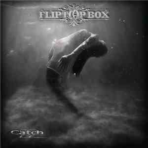 Fliptop Box - Catch22 download free