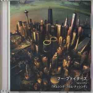 Foo Fighters - Something From Nothing download free