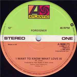 Foreigner - I Want To Know What Love Is download mp3 flac