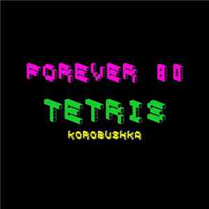 Forever 80 - Tetris (Korobushka) download mp3 flac
