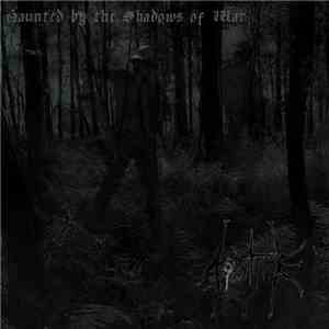 Forstyrre - Haunted By The Shadows Of War download free