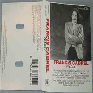 Francis Cabrel - Fragile download free