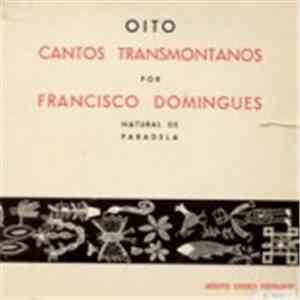 Francisco Domingues - Oito Cantos Transmontanos download free