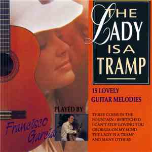 Francisco Garcia  - The Lady Is A Tramp download mp3 flac