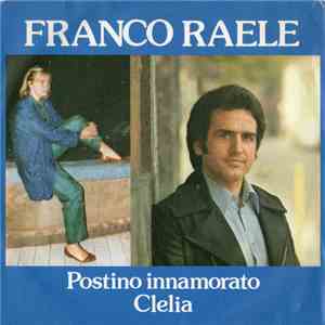 Franco Raele - Postino Innamorato / Clelia download free