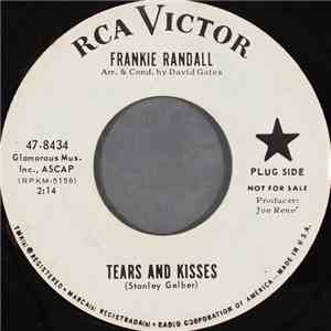 Frankie Randall - Tears And Kisses download free