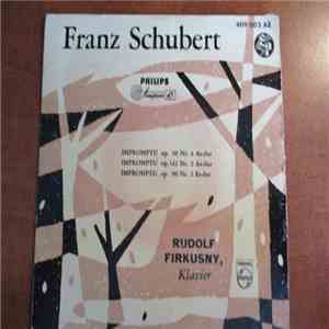 Franz Schubert, Rudolf Firkusny - Impromptu Op. 90 Nr. 4 As-dur, Impromptu Op. 142 Nr. 2 As-dur, Impromptu Op. 90 Nr. 2 Es-dur download free Franz Schubert, Rudolf Firkusny - Impromptu Op. 90 Nr. 4 As-dur, Impromptu Op. 142 Nr. 2 As-dur, Impromptu Op. 90 Nr. 2 Es-dur download mp3 flac