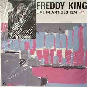 Freddy King - Live In Antibes 1974 download mp3 flac