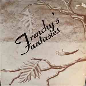 Frenchy Boutan - Frenchy's Fantasies download free