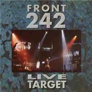 Front 242 - Live Target download free