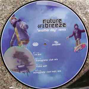 Future Breeze - Another Day (Remix) download free