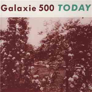 Galaxie 500 - Today download free