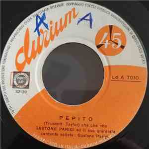 Gastone Parigi Ed Il Suo Quintetto - Pepito / Yo Tengo Una Muñeca download free