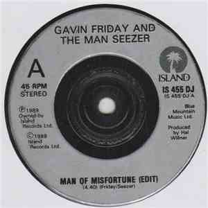Gavin Friday And The Man Seezer - Man Of Misfortune download free