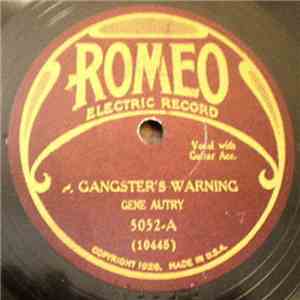 Gene Autry - A Gangster's Warning / True Blue Bill download free Gene Autry - A Gangster's Warning / True Blue Bill download mp3 flac