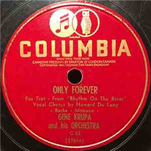 Gene Krupa And His Orchestra - Only Forever / Love Lies download free