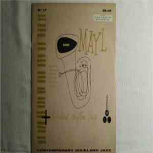 Gene Mayl's Dixieland Rhythm Kings - Gene Mayl + Dixieland Rhythm Kings download free