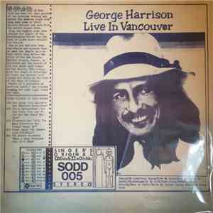 George Harrison - Live In Vancouver download free
