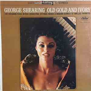 George Shearing - Old Gold And Ivory download free