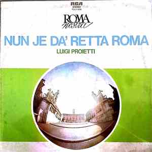 Gigi Proietti - Nun je da' retta Roma download free