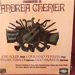 Giordano - José Soler , Giuliano Ferrein, Renata Tebaldi, Ugo Savarese - Fragmentos De André Chénier download free