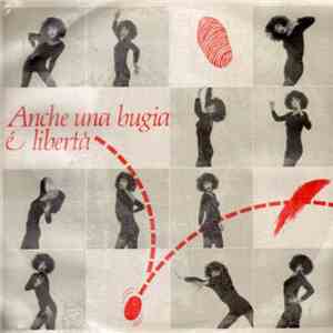 Giulietta Zanardi - Anche Una Bugia È Libertà download mp3 flac