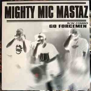 Go Forcemen - Mighty Mic Mastaz / Combo download free
