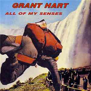 Grant Hart - All Of My Senses download free