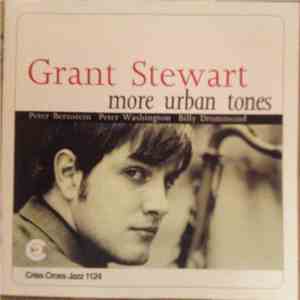 Grant Stewart - More Urban Tones download free Grant Stewart - More Urban Tones download mp3 flac