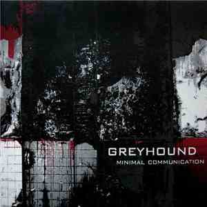 Greyhound - Minimal Communication download free