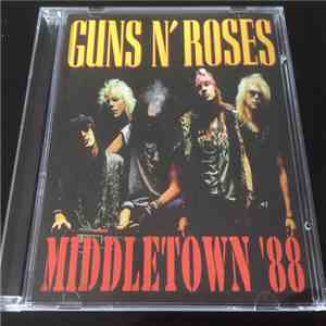 Guns N' Roses - Middletown '88 download free