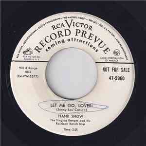 Hank Snow And His Rainbow Ranch Boys - Let Me Go, Lover! download mp3 flac