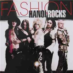 Hanoi Rocks - Fashion download free