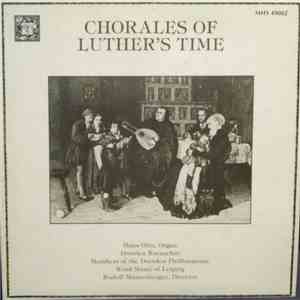 Hans Otto, Dresden Kreuzchor, Dresdner Philharmonie, Rudolf Mauersberger, Reinhold Krause, Georg Fleischer, Heinz Müller , Eberhard Uhlig - Chorales of Luther's Time download free